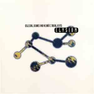 Elysium - Celestial Sounds And Neurotic Tribal Beats download mp3