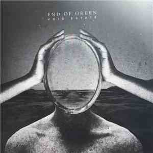 End Of Green - Void Estate download mp3