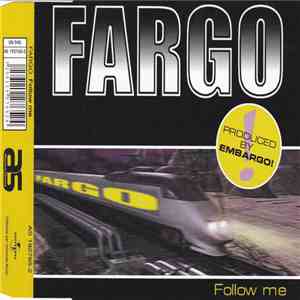 Fargo - Follow Me download mp3