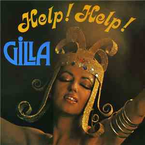 Gilla - Help! Help! download mp3