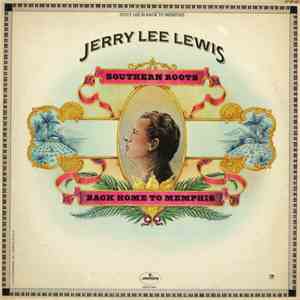 Jerry Lee Lewis - Southern Roots download mp3