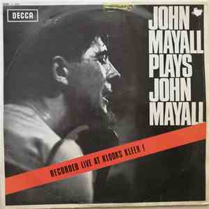 John Mayall - John Mayall Plays John Mayall download mp3
