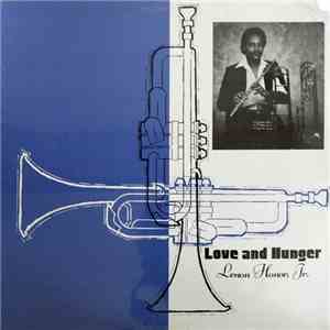 Lenon Honor, Jr. - Love & Hunger download mp3