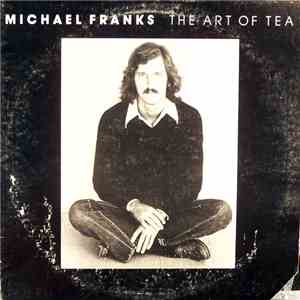 Michael Franks - The Art Of Tea download mp3