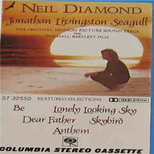 Neil Diamond - Jonathan Livingston Seagull (The Original Motion Picture Sound Track) download mp3