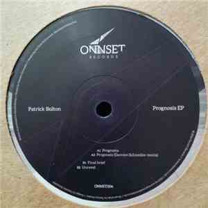Patrick Bolton - Prognosis EP download mp3