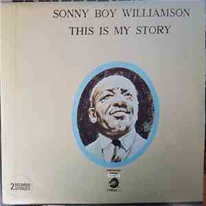Sonny Boy Williamson  - This Is My Story download mp3