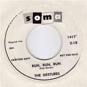The Gestures - Run, Run, Run / It Seems To Me download mp3