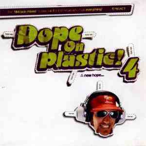 Various - Dope On Plastic! 4 download mp3