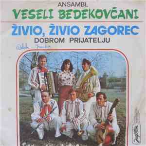 Veseli Bedekovčani - Živio, Živio Zagorec download mp3