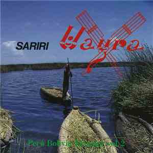 Wayra  - Perú Bolivia Ecuador Vol.2 - Sariri download mp3