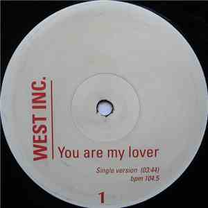 West Inc. - You Are My Lover download mp3