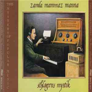 Zamla Mammaz Manna - Schlagerns Mystik / För Äldre Nybegynnare download mp3