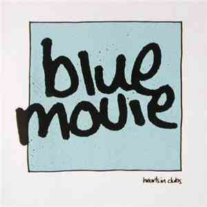 Blue Movie  - Hearts In Clubs download mp3