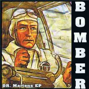 Bomber  - DR. Martens EP download mp3