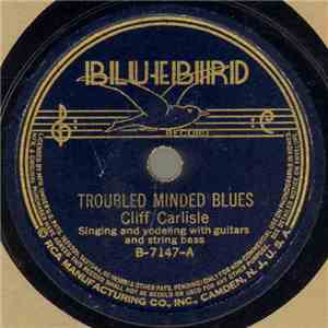 Cliff Carlisle - Troubled Minded Blues / Rooster Blues download mp3