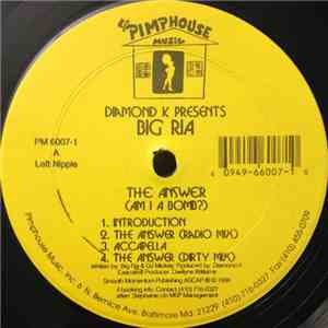 Diamond K Presents Big Ria - The Answer (Am I A Bomb?) download mp3