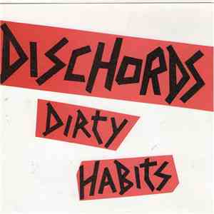 Dischords - Dirty Habits download mp3
