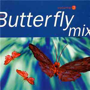 DJ Butterfly - The Butterfly Mix - Volume 3 download mp3