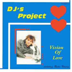 DJ's Project - Vision Of Love mp3 download