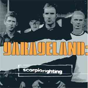 Garageland - Scorpio Righting download mp3