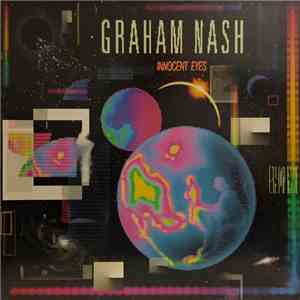 Graham Nash - Innocent Eyes download mp3