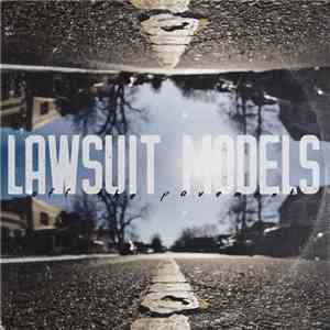 Lawsuit Models - Off The Pavement download mp3