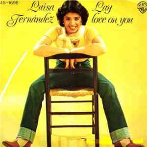 Luisa Fernández - Lay Love On You download mp3