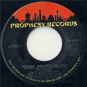 Pollution  - Travelin' High (With The Lord) / Do You Really Have A Heart mp3 download