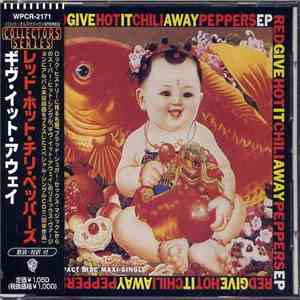 Red Hot Chili Peppers - Give It Away EP mp3 download