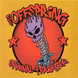 The Offspring - Original Prankster download mp3