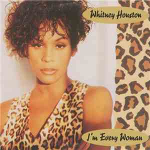 Whitney Houston - I'm Every Woman download mp3