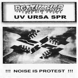 Agathocles / Uv Ursa Spr - !!! Noise Is Protest !!! mp3 download