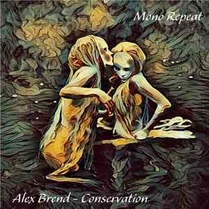 Alex Brend - Conservation download mp3