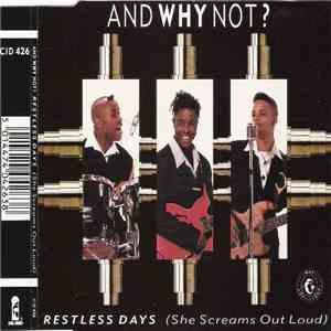 And Why Not? - Restless Days (She Screams Out Loud) download mp3