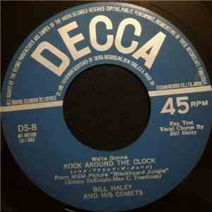 Bill Haley And His Comets / Elmer Bernstein And Orchestra - Rock Around The Clock / The Man With The Golden Arm download mp3