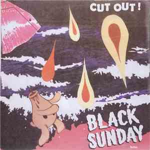 Black Sunday - Cut Out! mp3 download