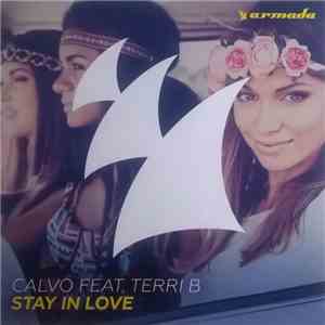 Calvo  Feat. Terri B - Stay In Love mp3 download