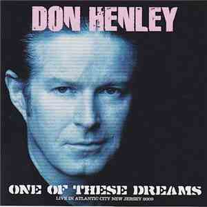 Don Henley - One Of These Dreams download mp3