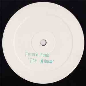 Future Funk - The Album download mp3