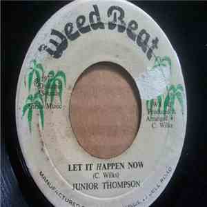 Junior Thompson  - Let It Happen Now download mp3