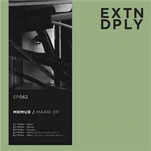 MrMur - Marri EP download mp3
