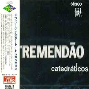 Os Catedráticos - Tremendão download mp3