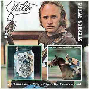 Stephen Stills - 3 Albums On 2 CDs download mp3