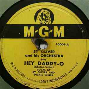 Sy Oliver And His Orchestra - Hey Daddy-O / Slow Burn download mp3