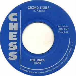 The Rays  - Second Fiddle / How Long Must I Wait (For You) download mp3