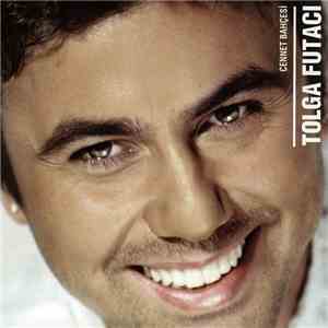 Tolga Futacı - Cennet Bahçesi download mp3