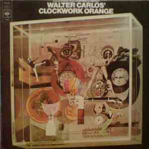 Walter Carlos - Walter Carlos' Clockwork Orange mp3 download