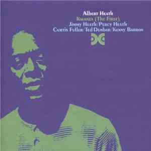 Albert Heath - Kwanza (The First) download mp3