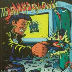 Big Daddy - The Best Of Big Daddy download mp3